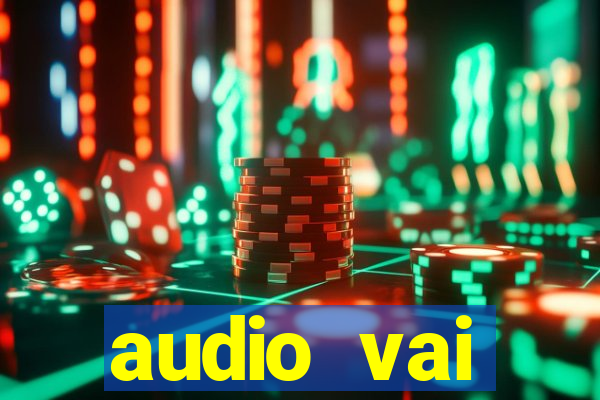 audio vai corinthians whatsapp